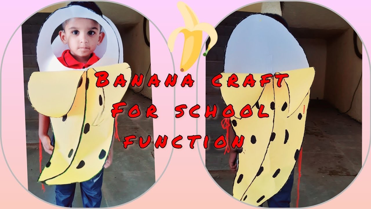 Diy babana from paper # cardboard banana for school drama # paper banana for fancy dress