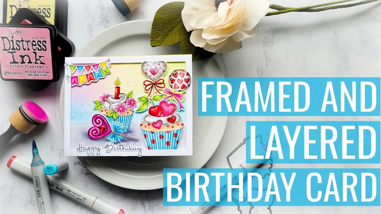 Framed and Layered Birthday Card: I Completely Forgot