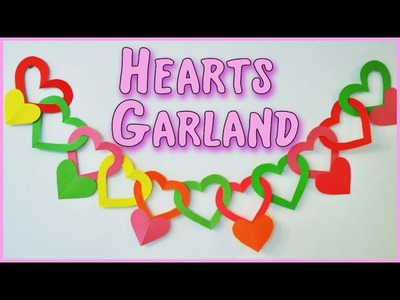 DIY crafts:Hearts Garland