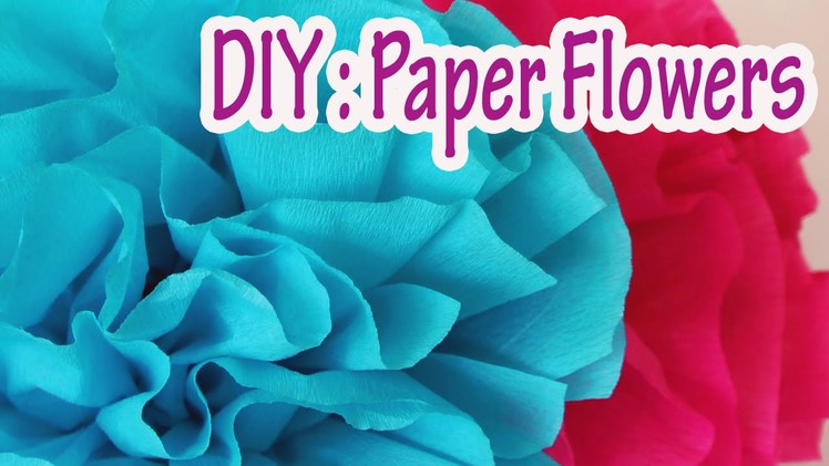 DIY crafts : How to make crepe paper flowers Very easy !!