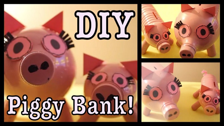 DIY: Cute & Girly PIGGY Banks!