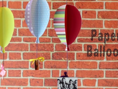 DIY: Paper Balloon | Love Paper Craft