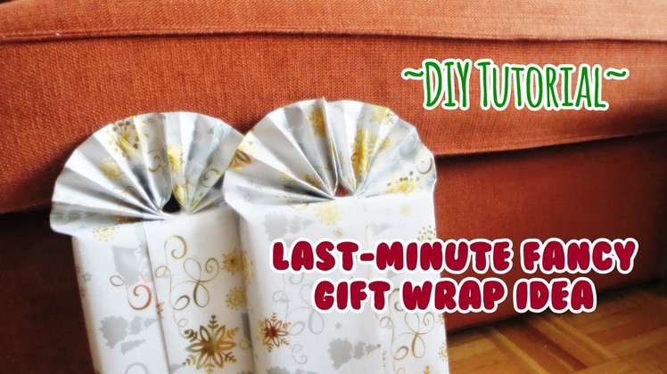 DIY Tutorial: Last-Minute Fancy Gift Wrap Idea!