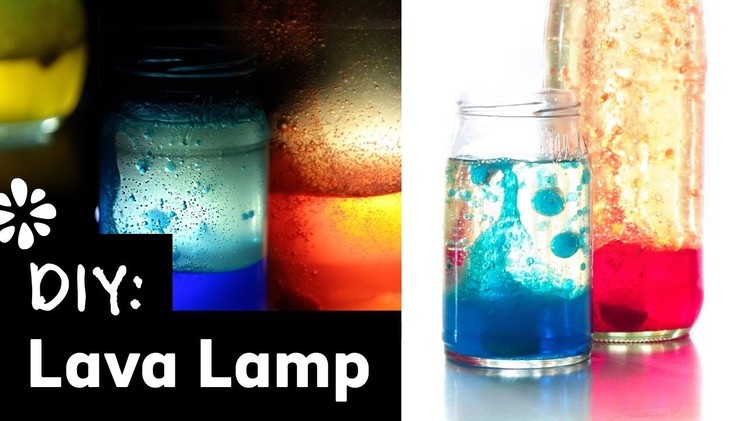 How to Make a Homemade Lava Lamp