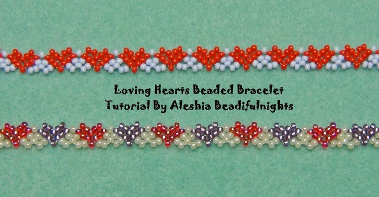 Loving Hearts Beaded Bracelet Tutorial