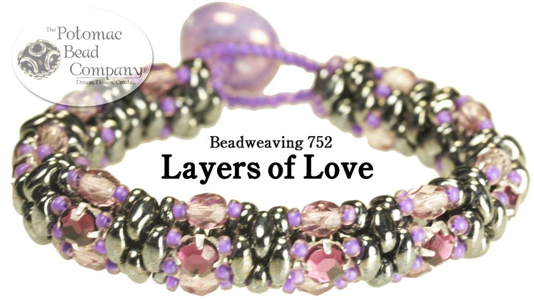Make a " Layers of Love " Bracelet
