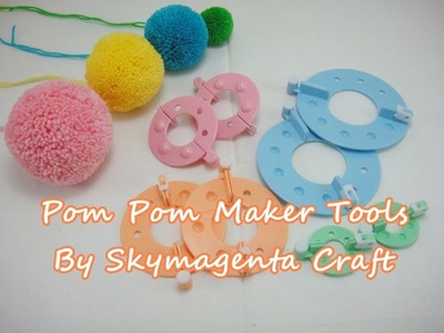 Pom Pom Maker - HOW TO