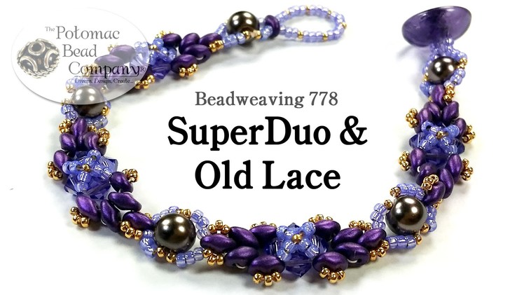 " SuperDuo & Old Lace " Bracelet