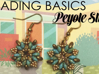 Beading Basics: Peyote Stitch