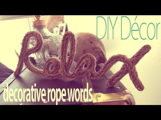 DIY Décor ♥ Decorative Rope Words