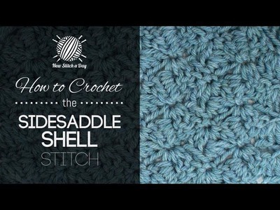 How to Crochet the Sidesaddle Shell Stitch