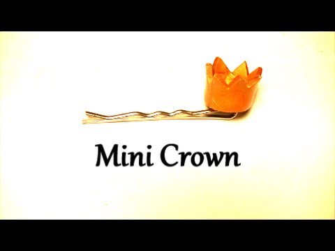 Mini Crown | DIY Hair Accessory by Craft Happy