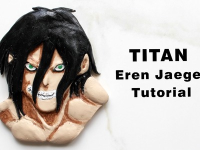 Eren Jaeger in Titan Form from Attack on Titan Polymer Clay Tutorial