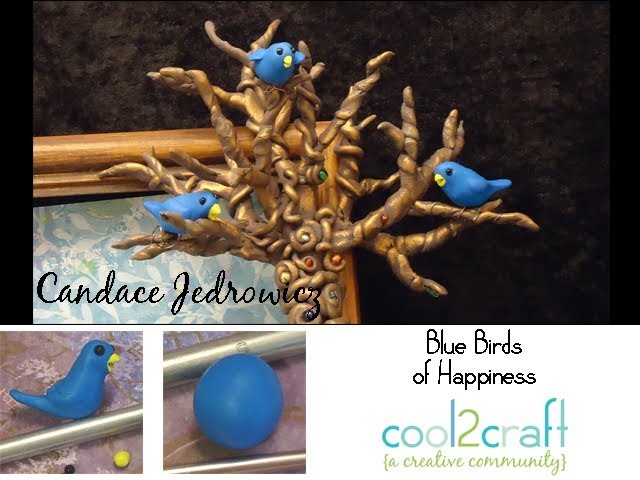 How to Make Polymer Clay Bluebirds by Candace Jedrowicz
