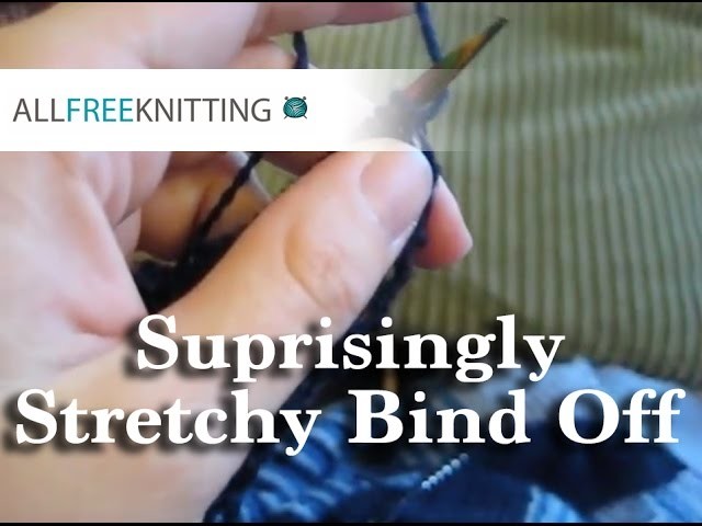 How To: Surprisingly Stretchy Bind Off
