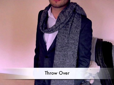 How to Tie a Scarf - Men - Throw Over