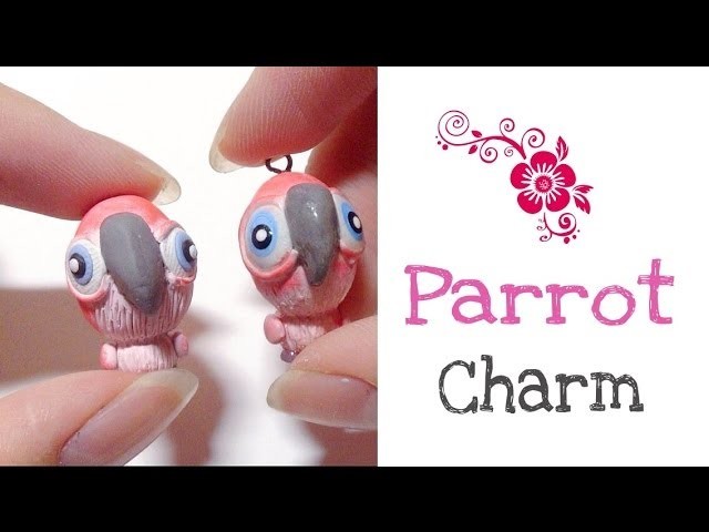 Polymer Clay Parrot Charm Tutorial