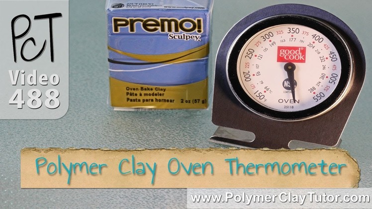 Polymer Clay Tools - Oven Thermometer