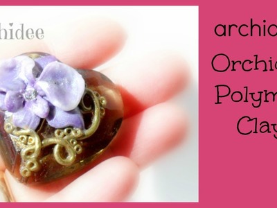 Tutorial Orchidea  DIY | Polymer Clay Orchid | Modellazione e uso di Mica Powders