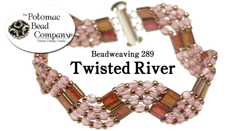 Beadweaving 289 - Twisted River Bracelet