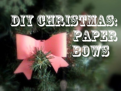 DIY Christmas: Easy Paper Bows Tutorial | Julia E