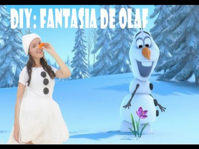 DIY: Fantasia de Olaf ♥