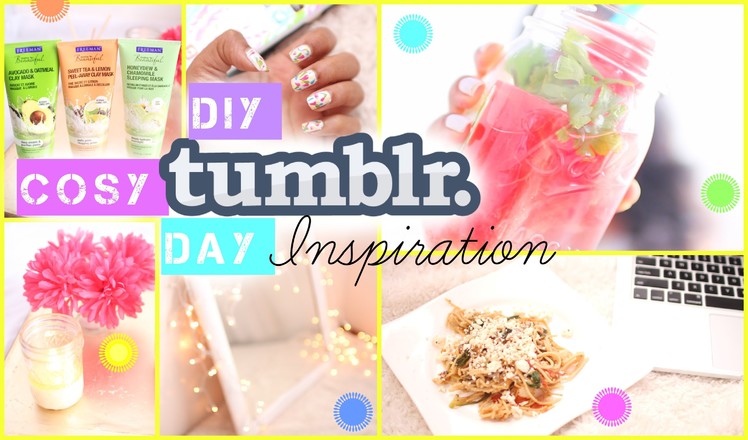 DIY Tumblr Cozy Day Ideas | Infused Water, Food & More