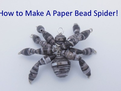 How to Make a Paper Bead Spider