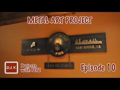 How to Make Metal Wall Art - Layered Metal Art Project for EntrepreneurONfire.com - Episode 10