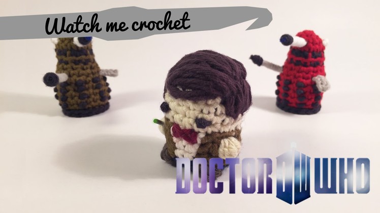11th Doctor from Doctor Who - Watch me Crochet