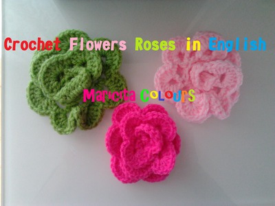 Crochet in ENGLISH Flower "Rosita" Rose by Maricita Colours  Audio In English
