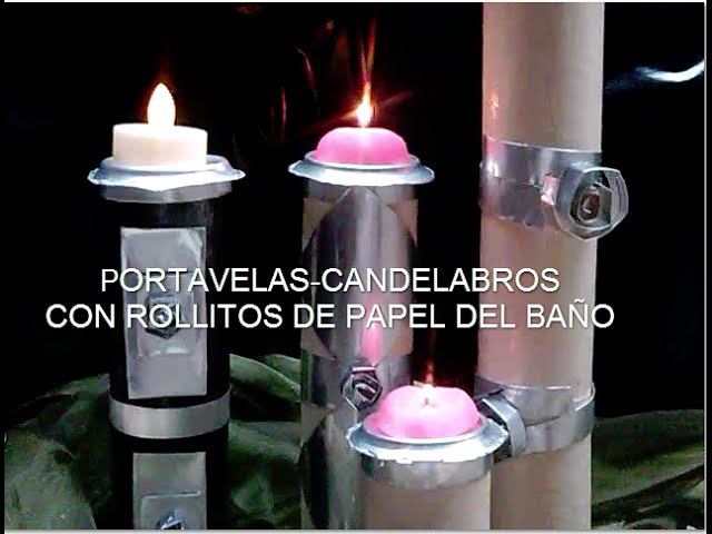 DIY Como hacer portavelas reciclando. Candleholders out of toilet paper rolls and cans