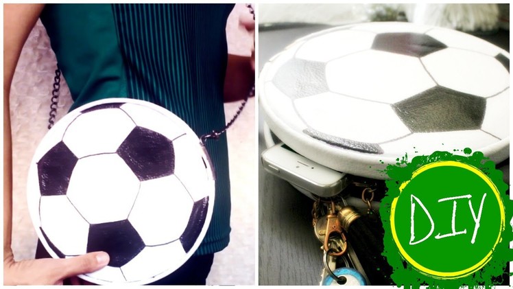 DIY: Soccer Ball Clutch. Crossbody (Bolsa de Football)