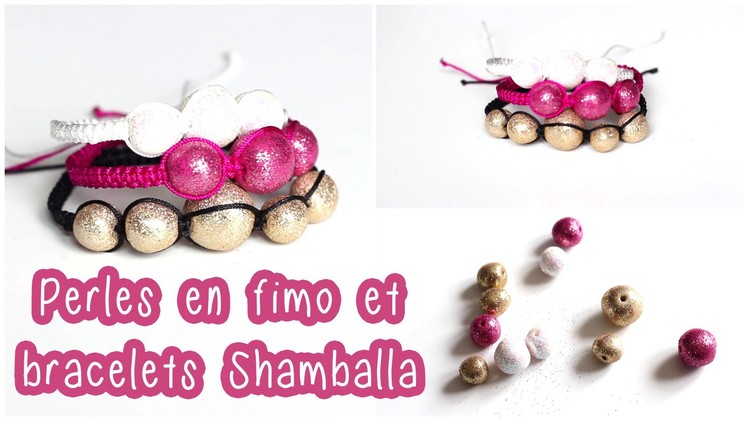 DIY # TUTO Perles en fimo et bracelets d'inspiration Shamballa - Polymer clay
