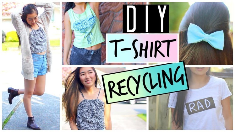 DIY Ways to Upcycle and Recycle Old T-Shirts and Clothes | DIY Tumblr Graphic Tee