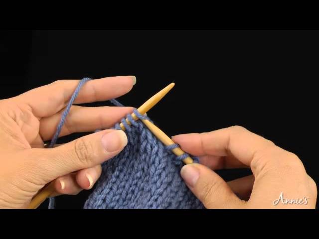 Slip 1 Knitwise or "sl 1 kwise" - Annie's Knitting Tutorial