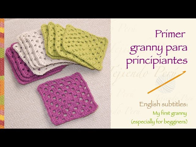 Crochet granny for beginners!. Primer granny tejido a crochet para principiantes!