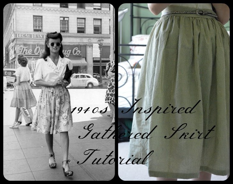 DIY 1940s Inspired Gathered Skirt Sewing Tutorial