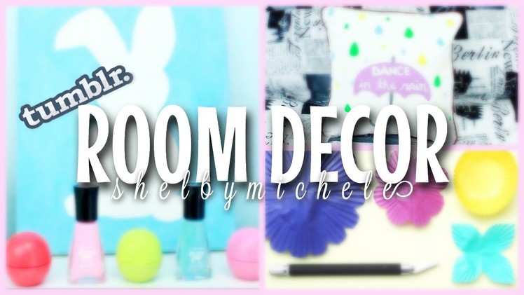 DIY Spring Room Decor: Tumblr Inspired !