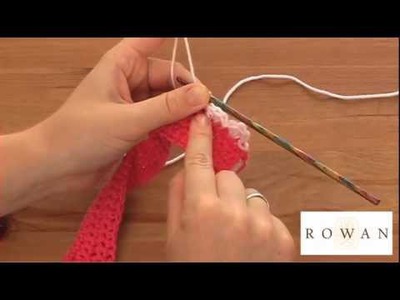 How to Crochet: trims, with Rowan Yarns and Purplelinda Crafts
