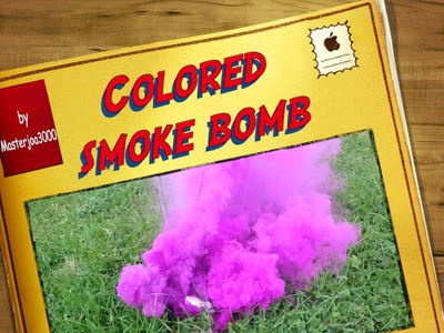 How to make colored smoke bombs [DIY]