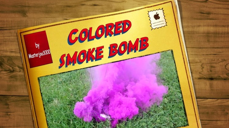 How to make colored smoke bombs [DIY]