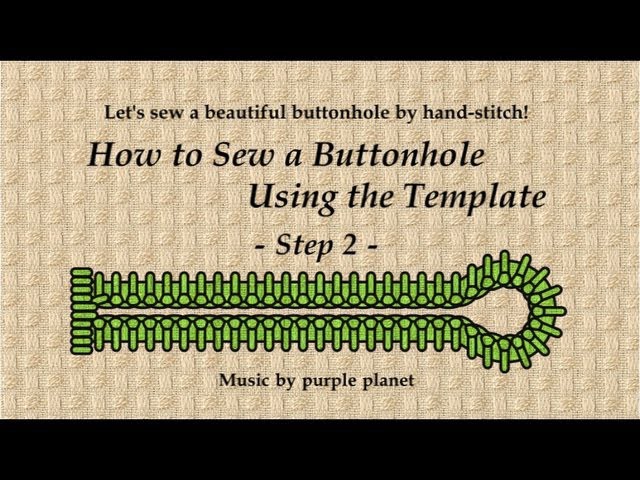 How to Sew a Buttonhole Using the Template  Part 2