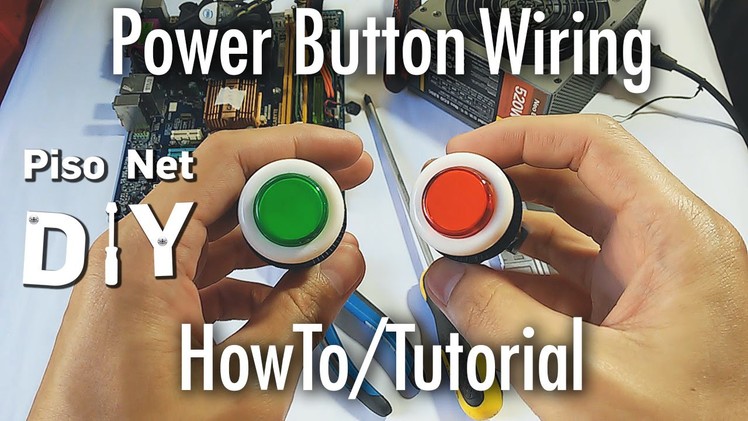 Pisonet DIY: Power Button Wiring HowTo.Tutorial