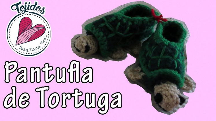 [Tutorial Crochet] Tortuga Pantufla.Zapato