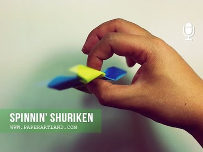 TUTORIAL De ORIGAMI - Let's Make a Paper Spinnin' Shuriken ( Free for everyone )
