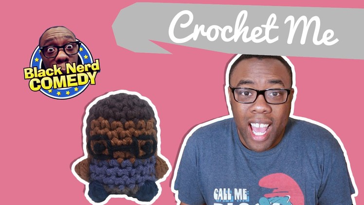 Andre from Black Nerd Comedy - Crochet Me: Season 2