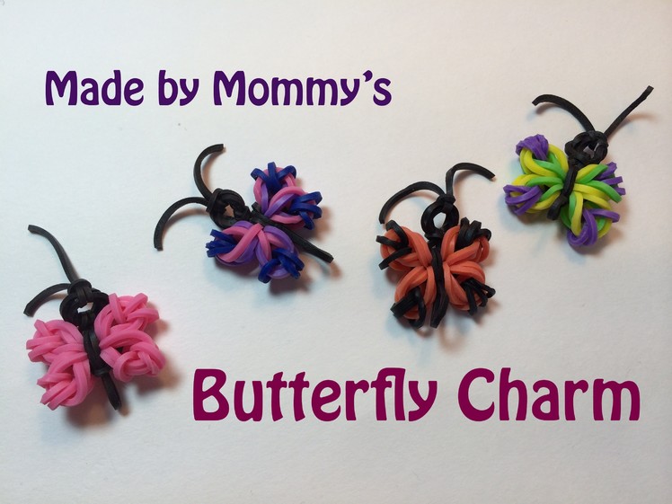 Butterfly Charm Without the Rainbow Loom