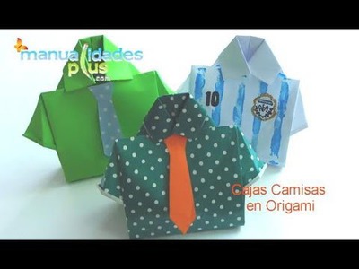 Cajas Camisa en Origami Día del Padre Origami Box T-shirt