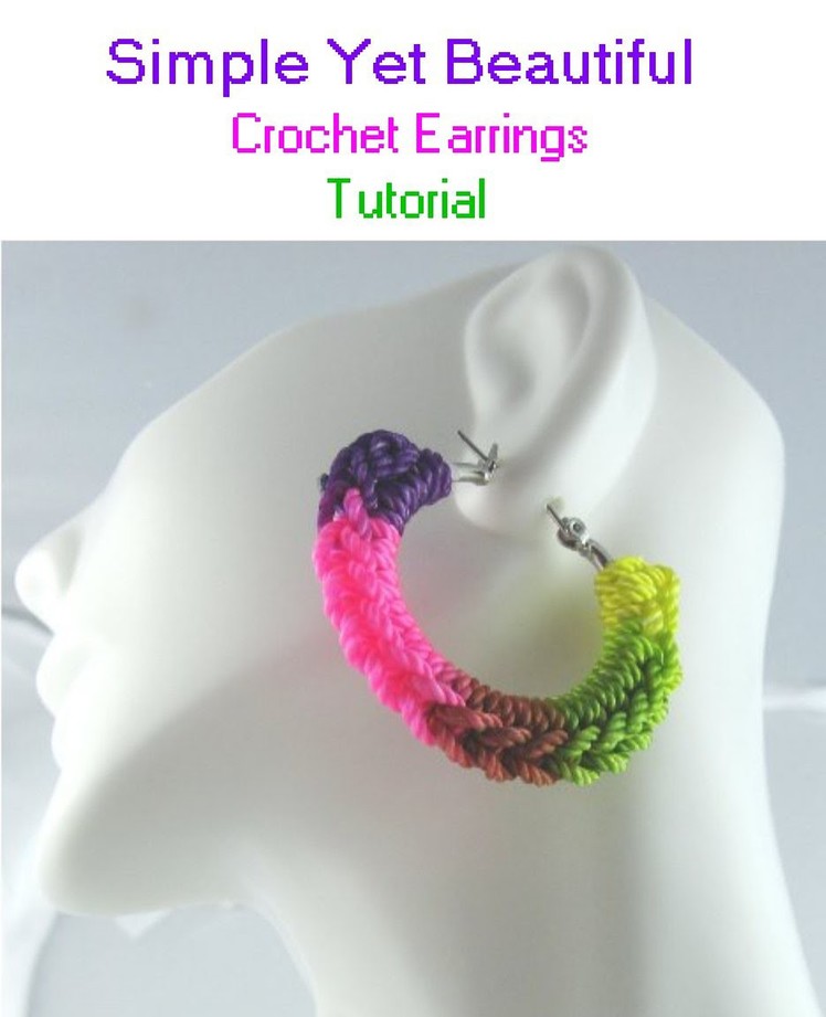 Crochet Hoop Earrings Tutorial | Simple Yet Beautiful!